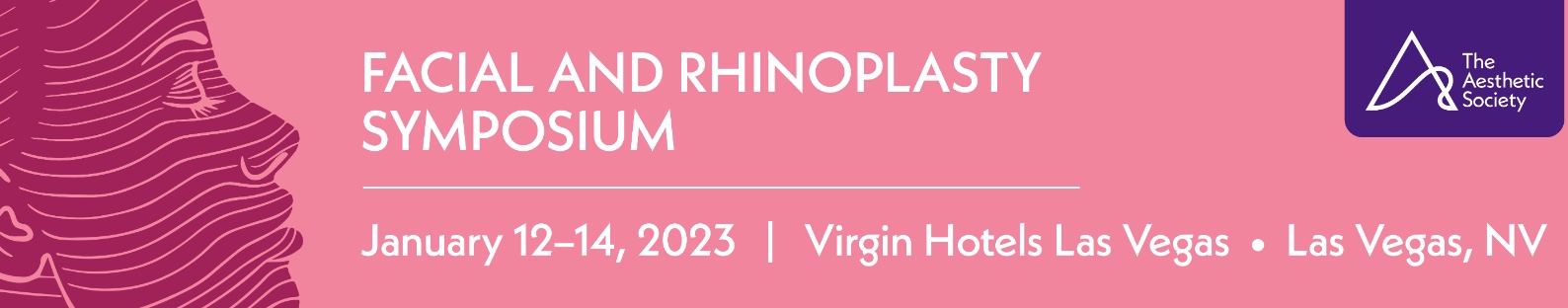 Facial and Rhinoplasty Symposium