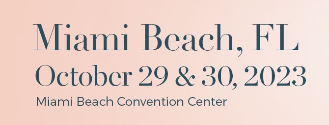 Miami Beach, FL October 29 & 30, 2023